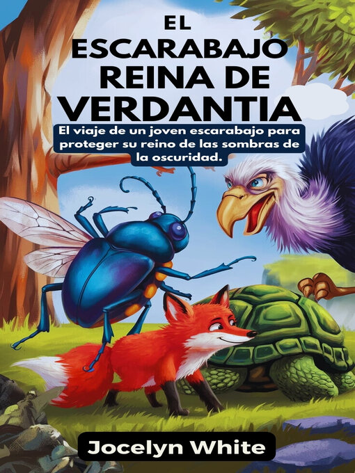 Title details for El Escarabajo Reina de Verdantia by JOCELYN WHITE - Available